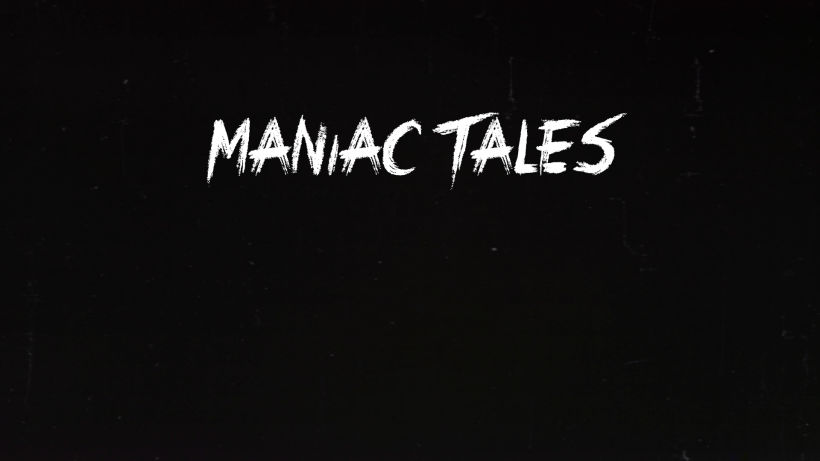 Teaser Maniac Tales -1