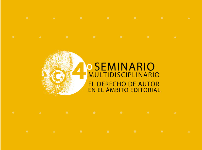 Visual / Seminario Multidisplinado El derecho de Autor en el Ámbito Editorial 7