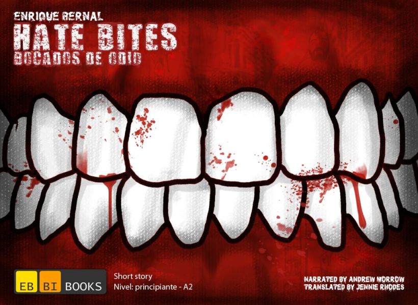Hate Bites - eBBi Book 1