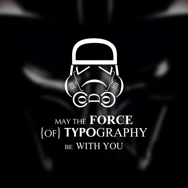 May the Force of Typography be With You 0