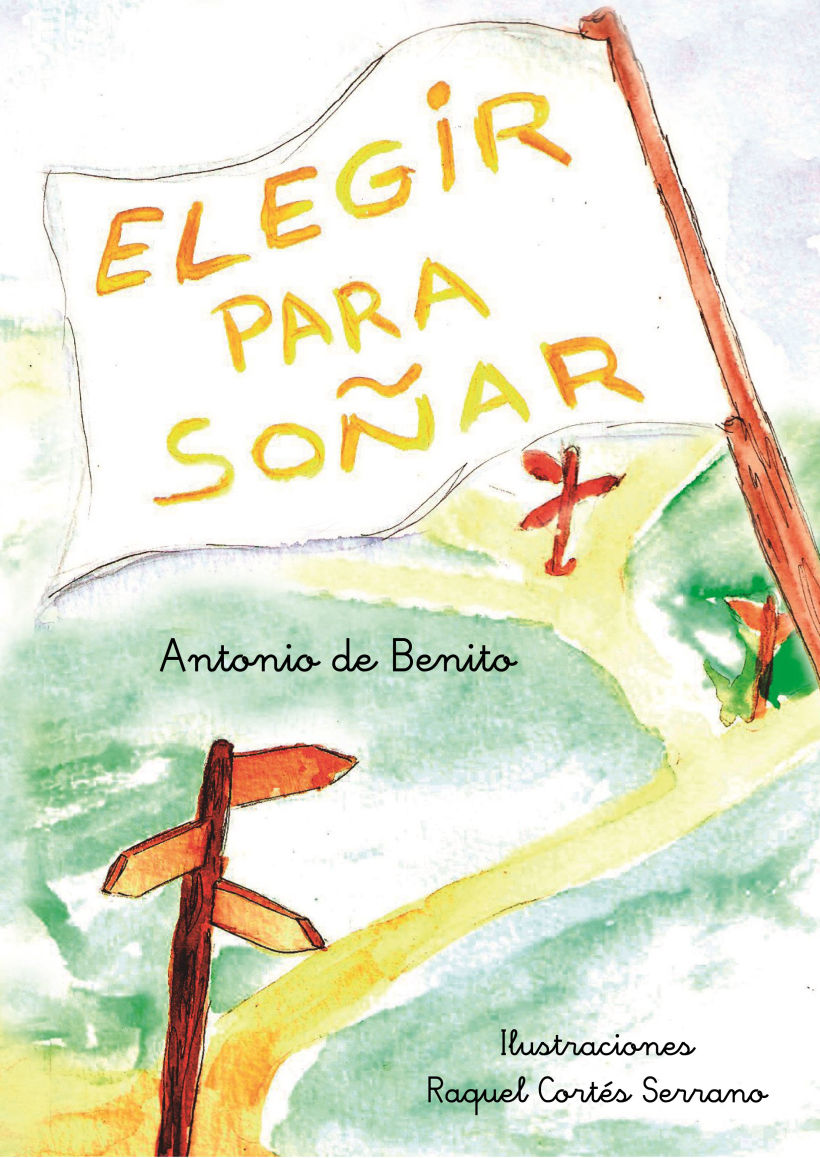 Ilustrando Cuento "Elegir para soñar" de Antonio de Benito 3