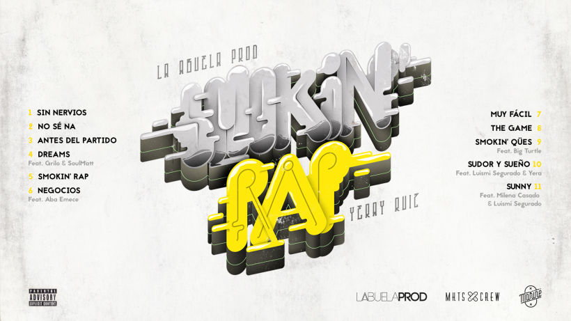 Smokin' Rap Yeray Ruiz & LaAbuelaProd 3