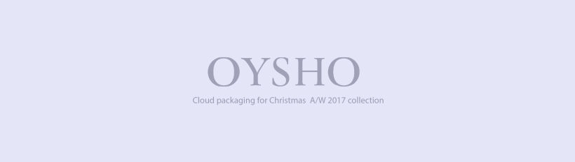 Diseño packaging Nube. Colección Otoño/Invierno 2017 Oysho 0