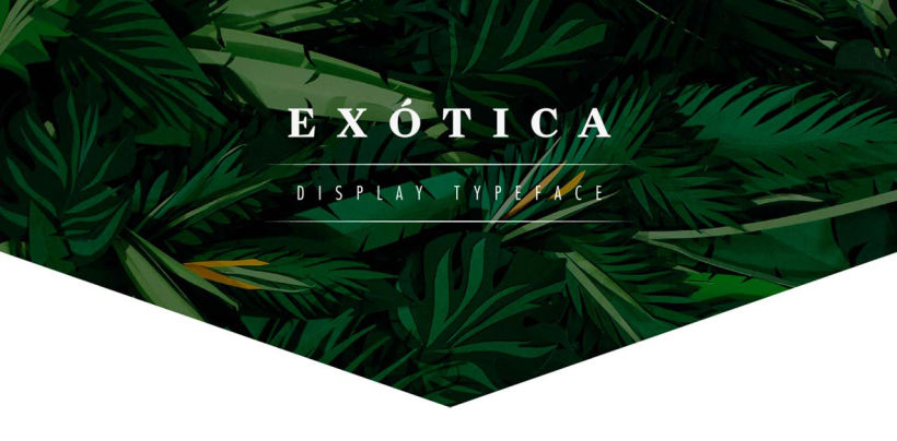 Exótica - Display typeface 0