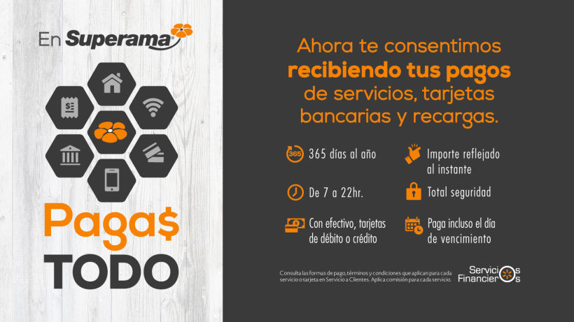 Walmart + BA + Superama + Sam´s / Campaña Servicios Financieros / 2016-17 0