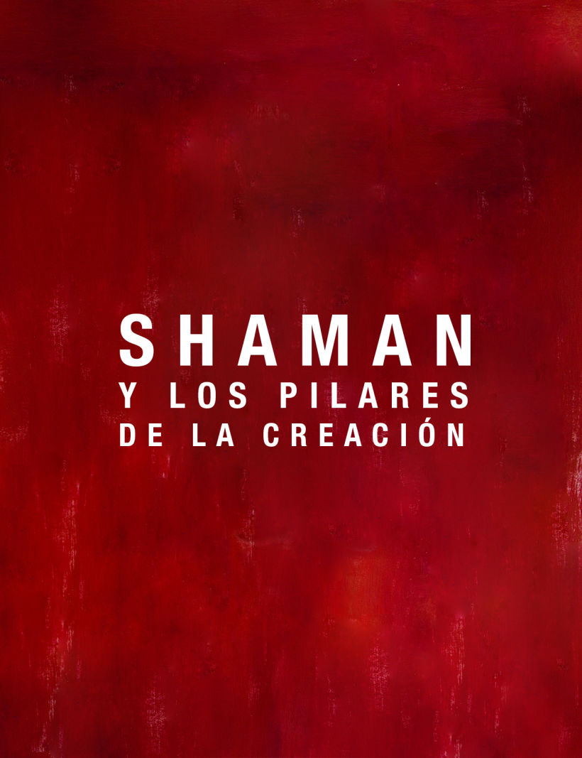 Flyers de banda: Shaman y los Pilares de la Creación 0