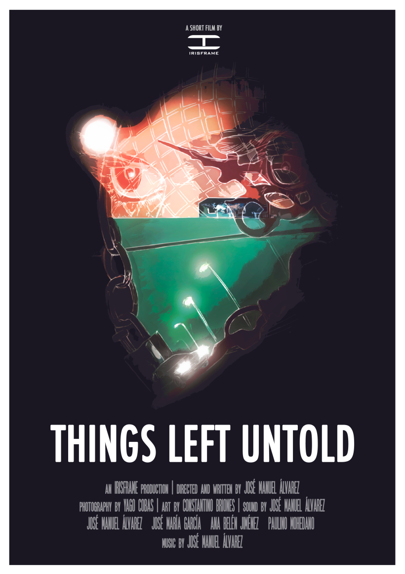 Shot Film Poster / Things Left Untold -1