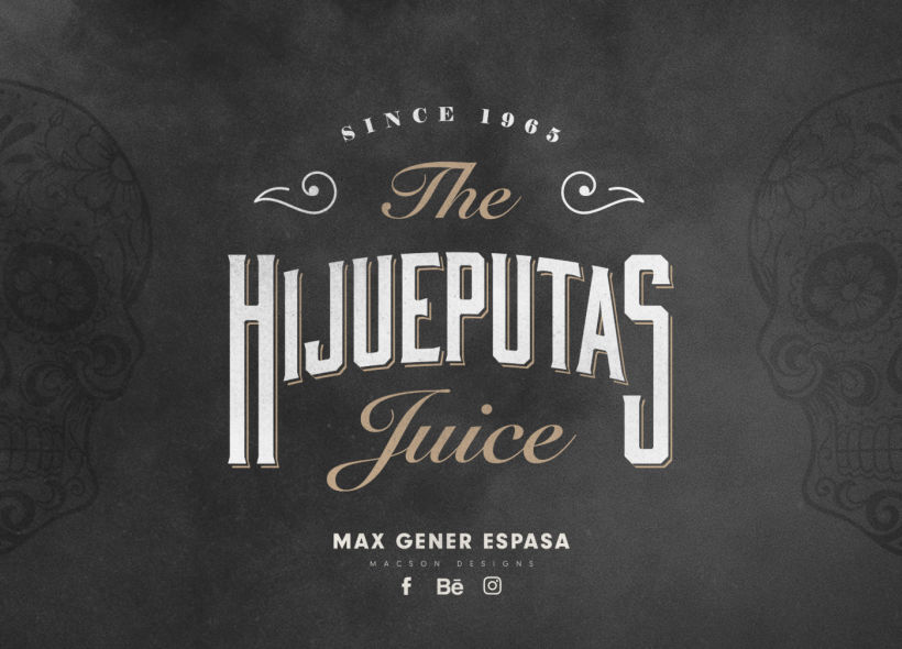 The Hijueputas Juice 0