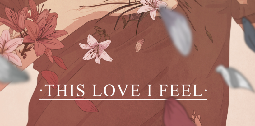 "THIS LOVE I FEEL" 11