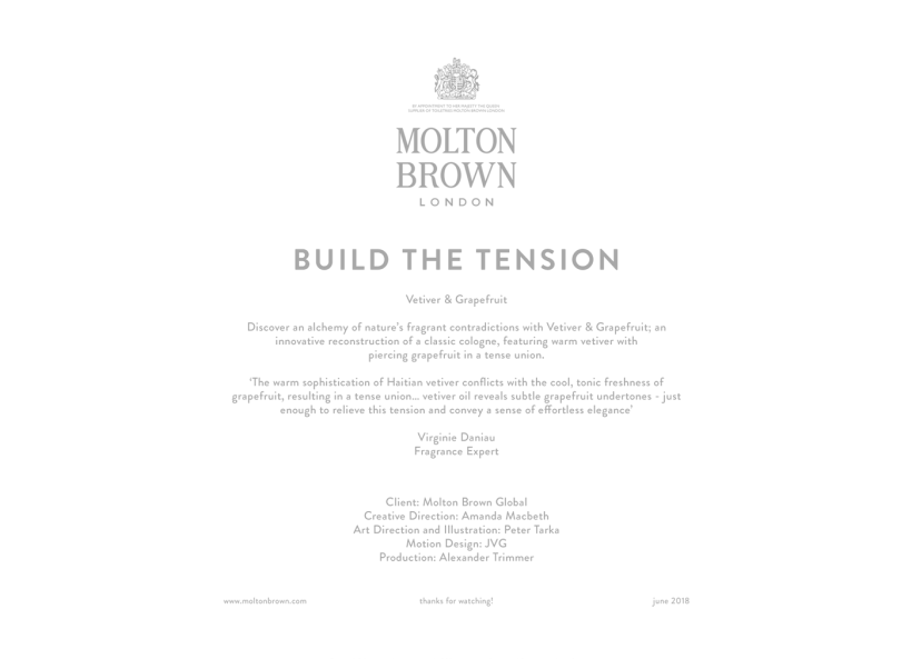 Molton Brown: Build The Tension 0