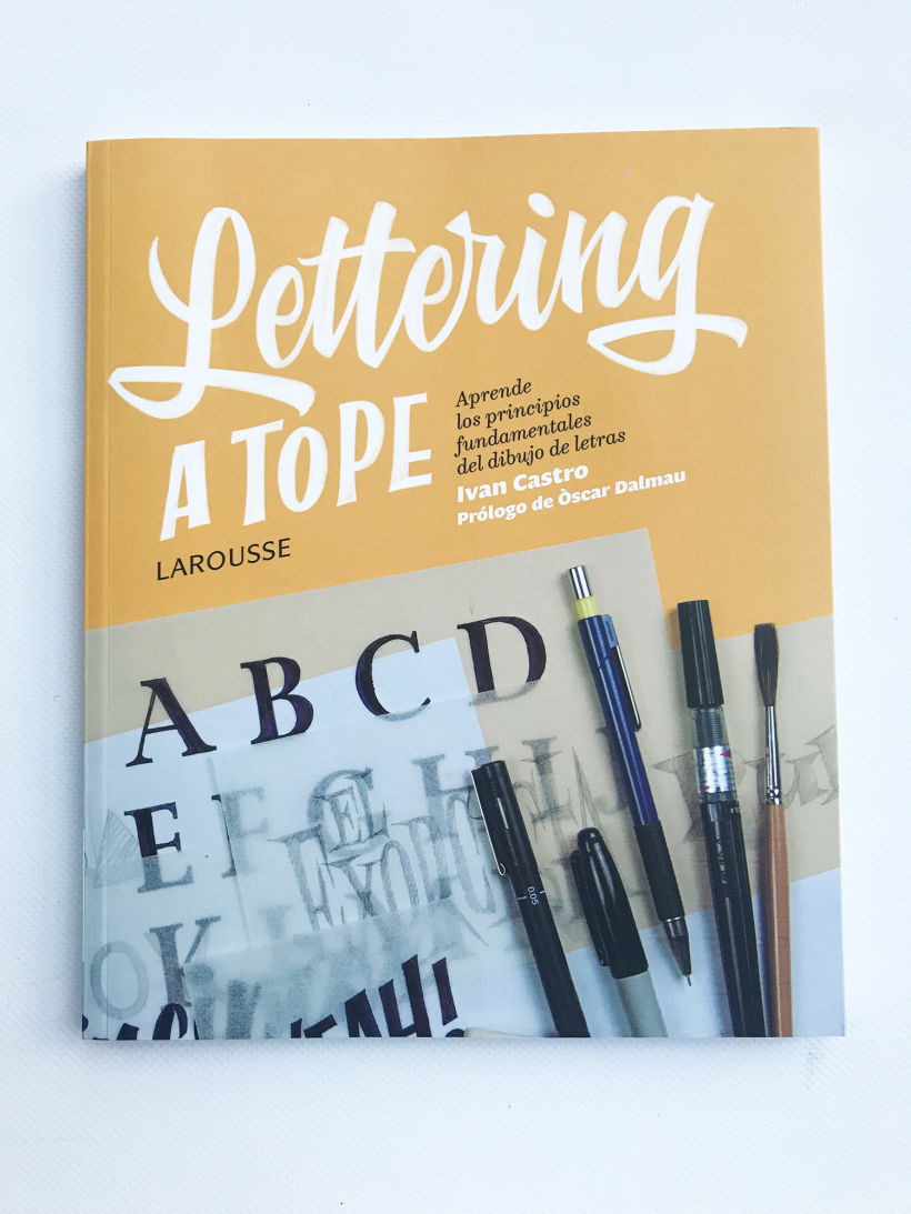 Lettering a tope: el libro de Ivan Castro para aprender a dibujar letras 1