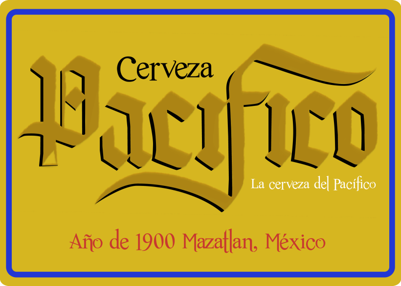 Mi Proyecto del curso: Caligrafía con góticas potentes (Cervezas mexicanas) 3