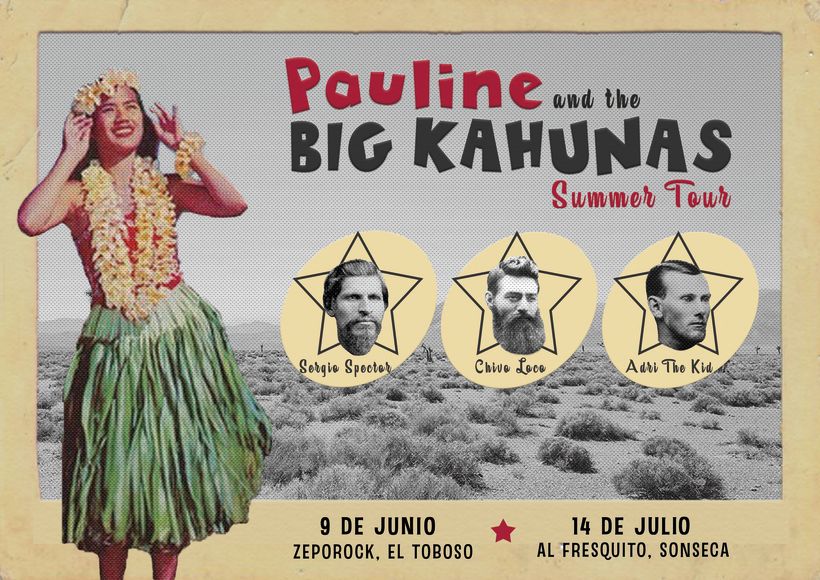 Cartel para la gira manchega (y lo que venga) de Pauline & The Big Kahunas -1