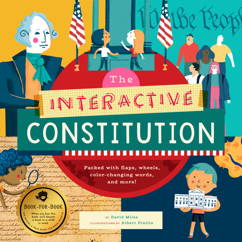 Albert Pinilla illustrator "The Interactive Constitution" by Bushel & Peck Books -1