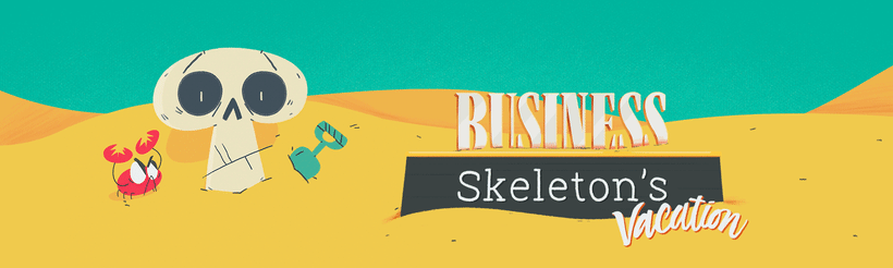 Business Skeleton's Vacation 0