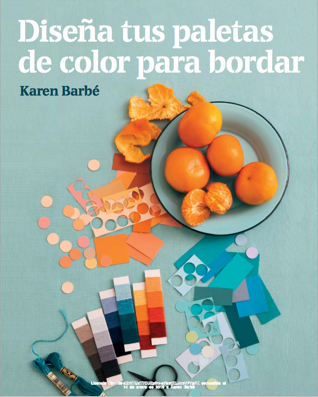 Escoge las mejores paletas de color para tu bordado con Karen Barbé  2