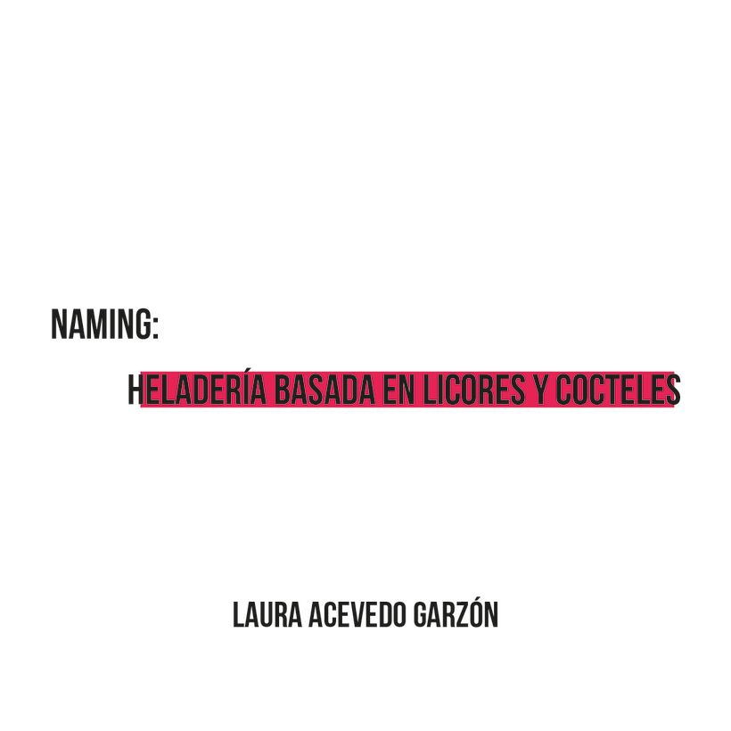 Mi Proyecto de Naming: Laura Acevedo G - Febrero 2019 -1