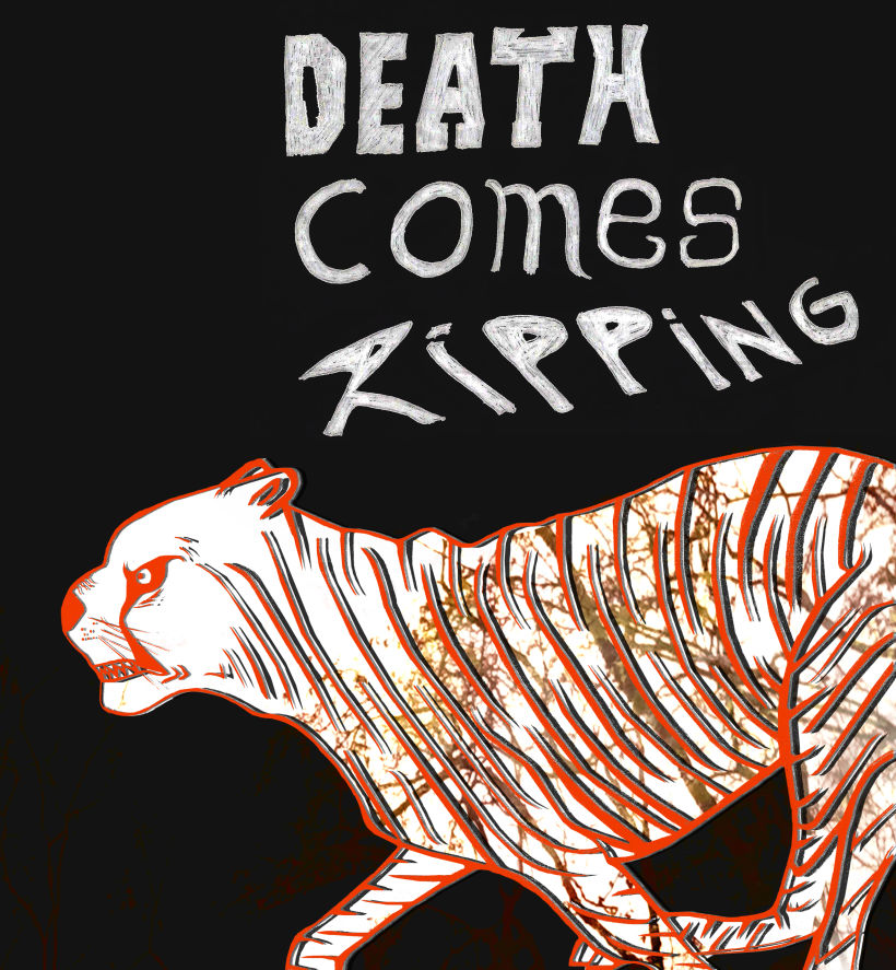 Death comes ripping 0