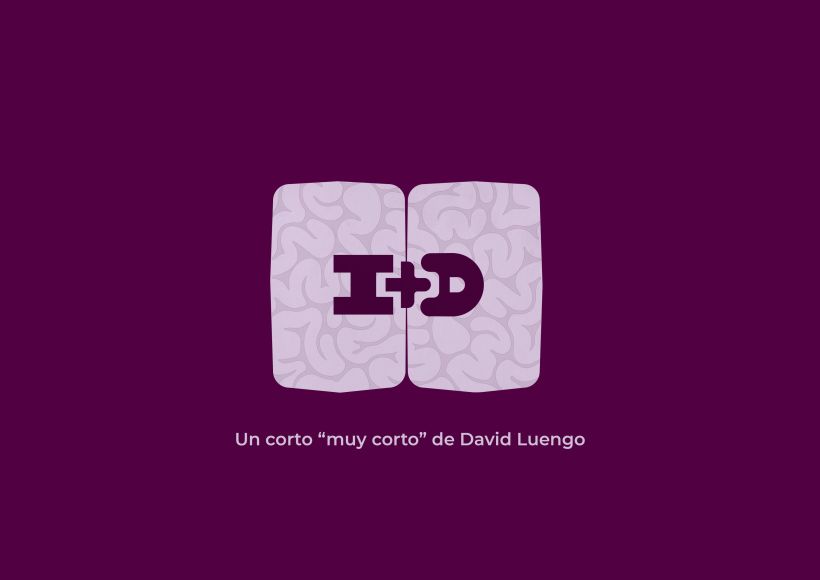 I + D "Un corto muy corto de David Luengo" 8