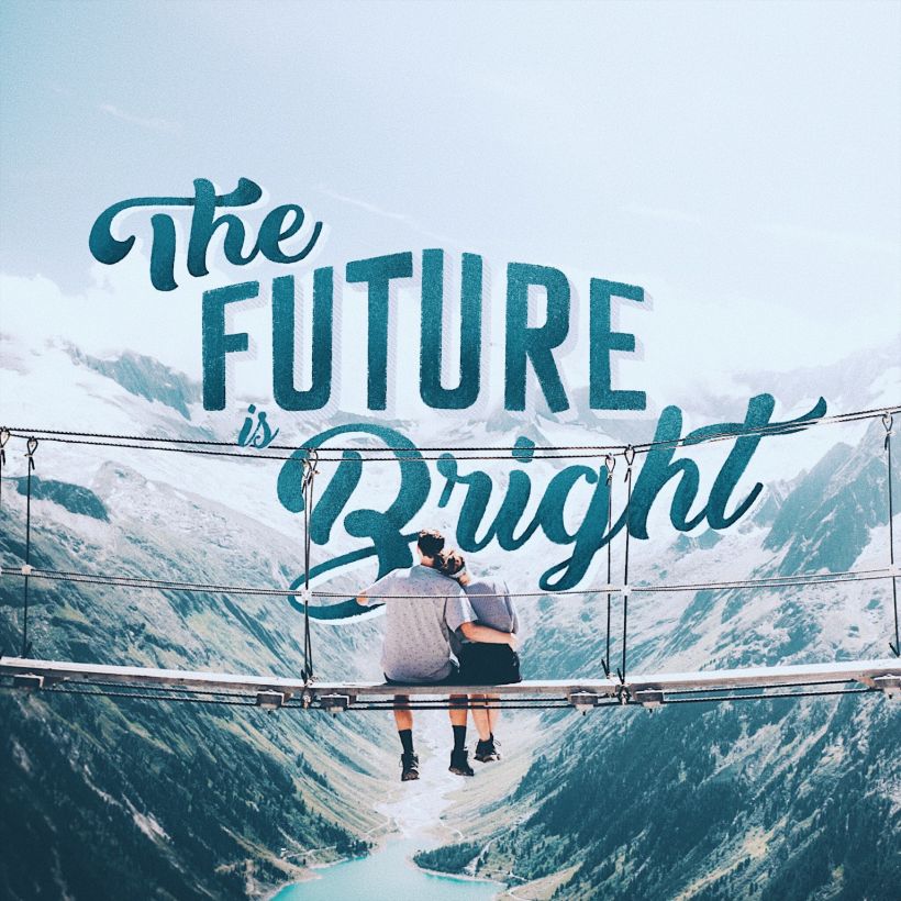 Mi proyecto final "The FUTURE is Bright"