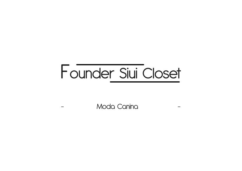 Founder Siuí Closet -1
