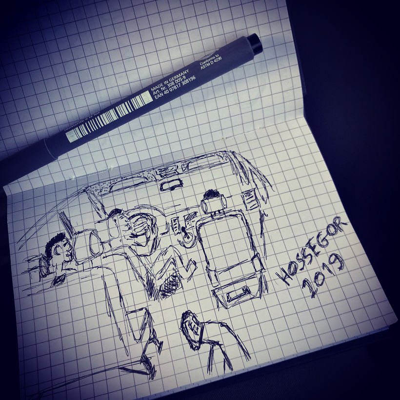 A sketch while driving to Hossegor (FR) with 3 friends in my van. Hard as fuck. The van shakes a lot in the back :-)