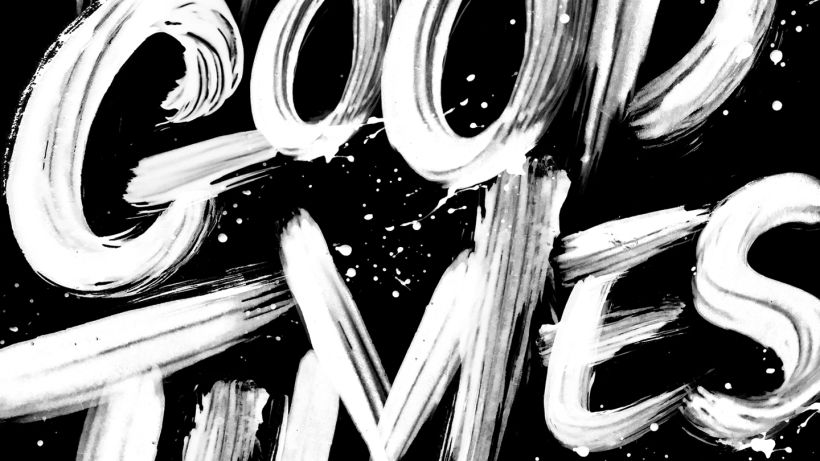 Hard Times Good Times Lettering 1