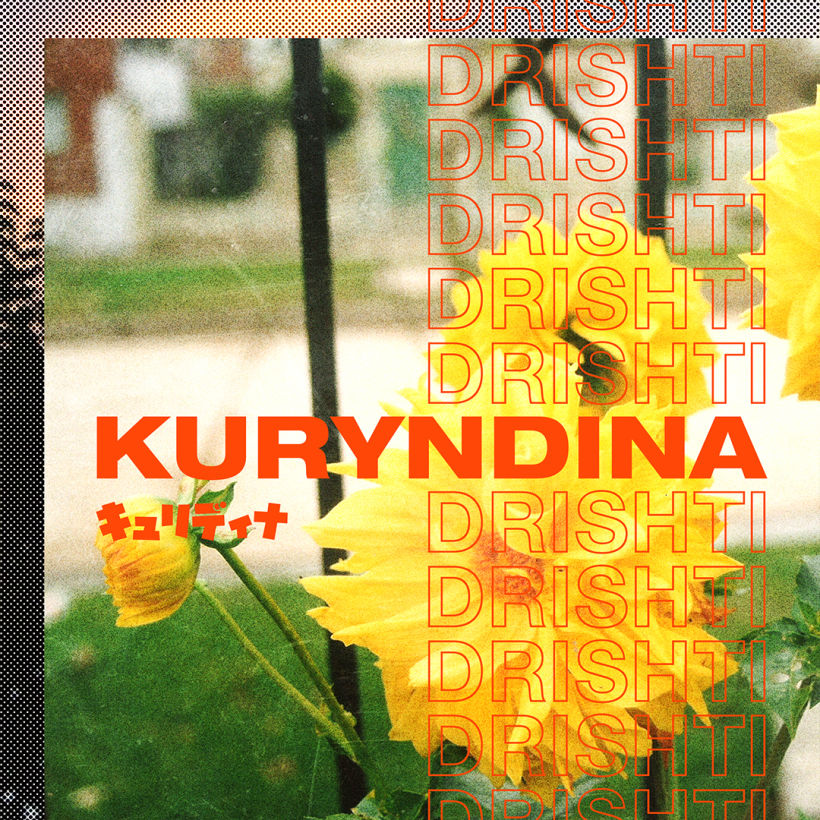 KURYNDINA - DRISHTI 5
