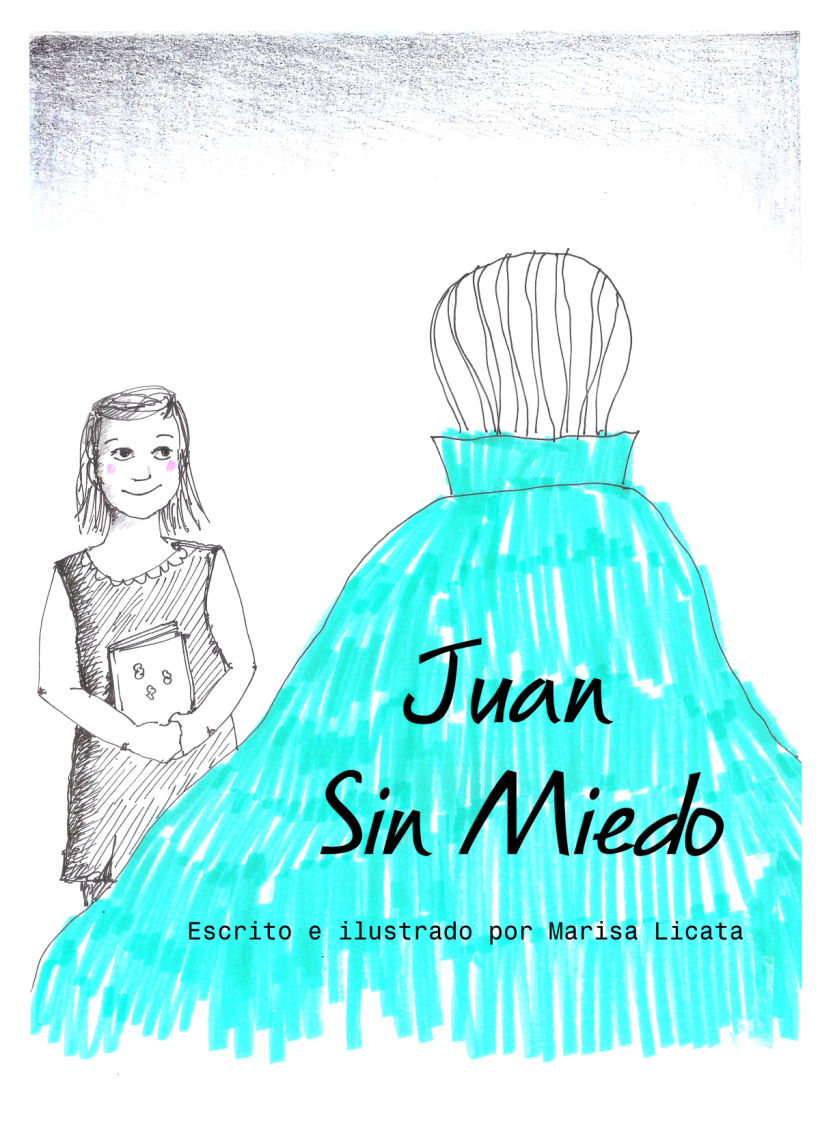 Juan Sin Miedo. Mi Proyecto del curso Narrar en viñetas con un boli 0