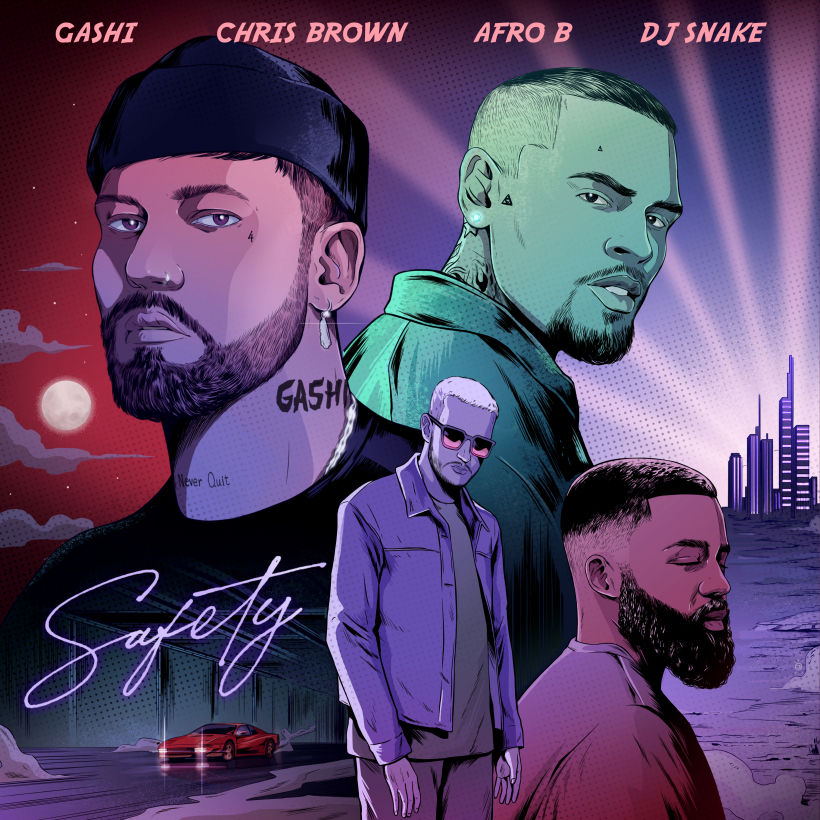 SAFETY - Chris Brown, Gashi, Afro B and Dj snake 0