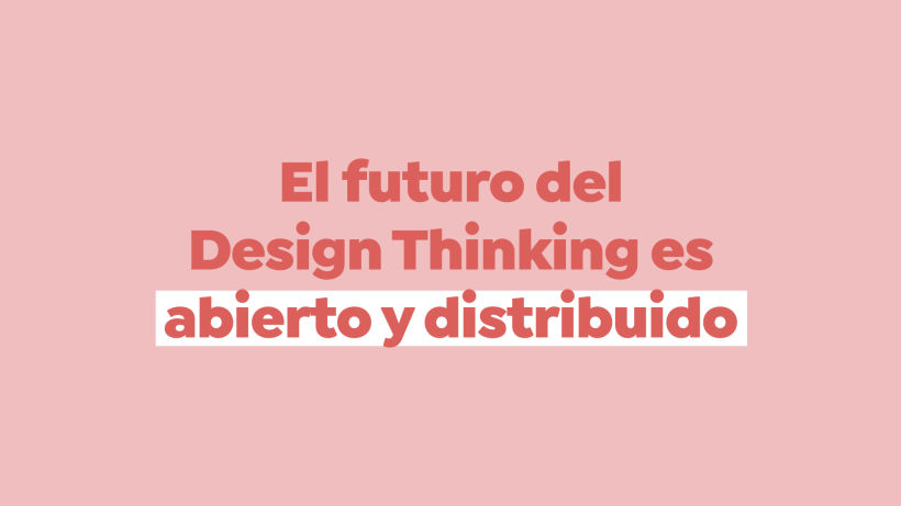 ¿Qué es el Design Thinking? 8