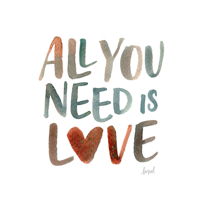 All you need is Love, de Lunol