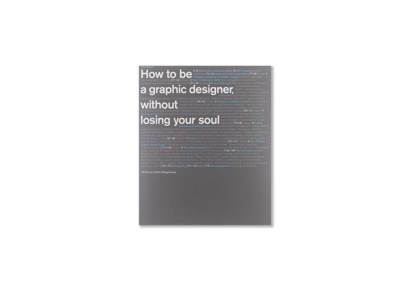 Shaughnessy, A., (2008), 'Cómo ser diseñador grafico sin perder el alma', Index Book.