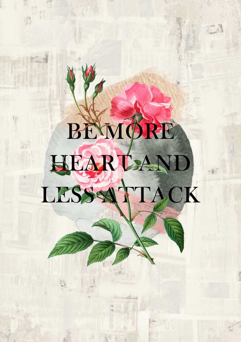 Be more heart and less attack -1