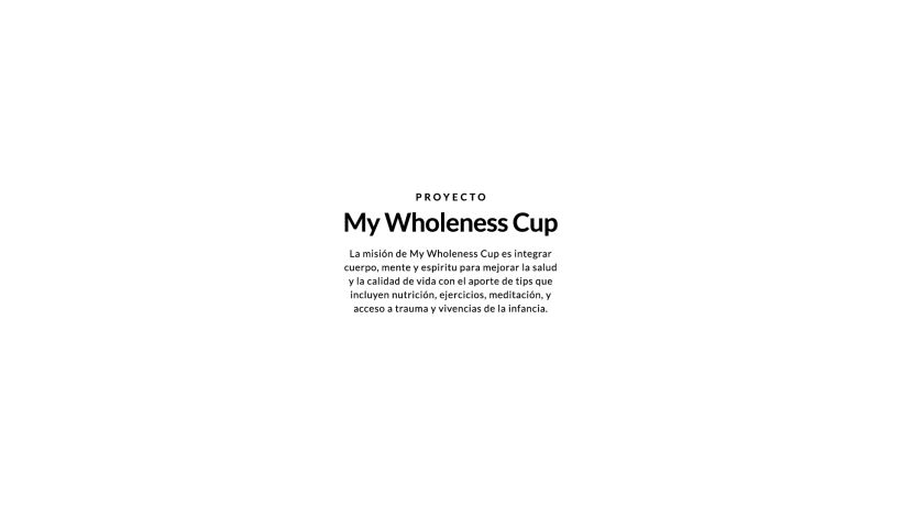 PROYECTO FINAL: My Wholeness Cup  0