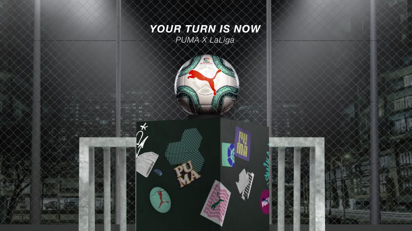 PUMA - LaLiga / YOUR TURN IS NOW 0
