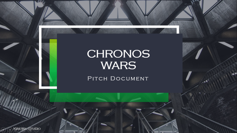 Mi Proyecto del curso: Elaboración de un pitch profesional para videojuegos - Chronos Wars -1
