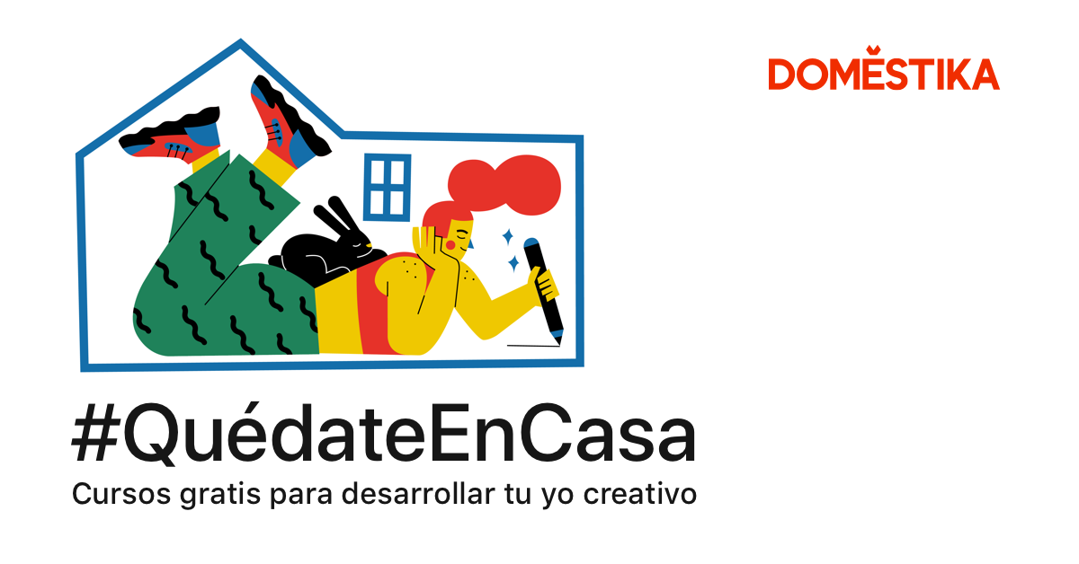 QuédateEnCasa | Cursos gratis de creatividad online - Domestika ...